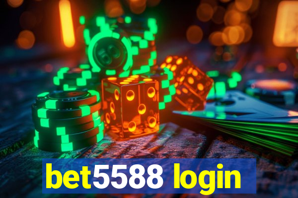 bet5588 login